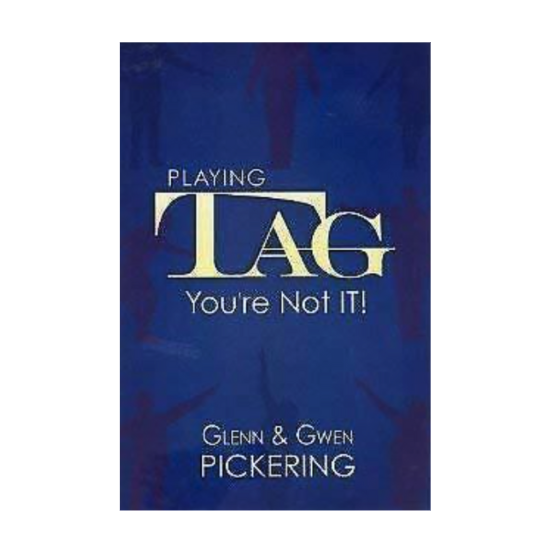 Glenn Pickering - Playing Tag: You're Not It
